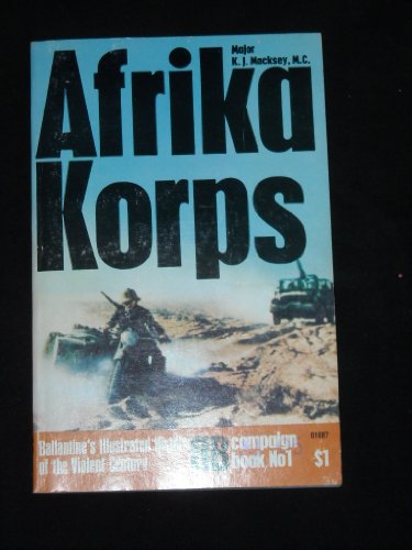 Afrika Korps (Ballantine's Illustrated History of World War II: Campaign Book No. 1)