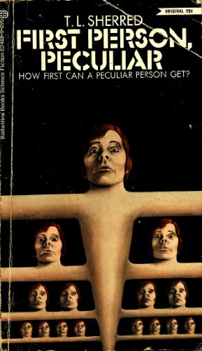 First Person, Peculiar (Ballantine Books science fiction)