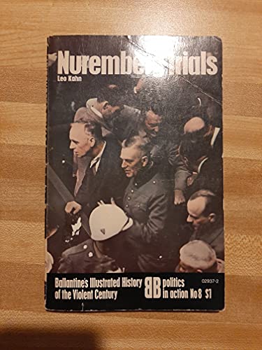 Nuremberg Trials (Ballantine's Illustrated History)