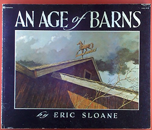 An Age of Barns