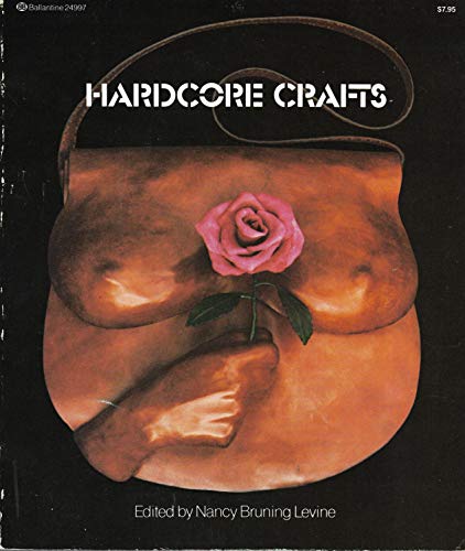 Hardcore crafts