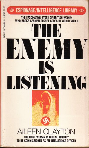 THE ENEMY IS LISTENING