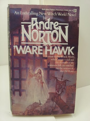 Ware Hawk (Witch World: Estcarp Cycle  No. 7)