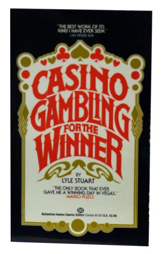 Casino Gambling for the Winner