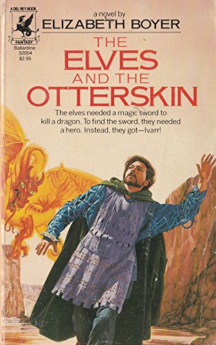 The Elves and the Otterskin (World of the Alfar  Book 2)