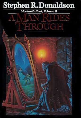A Man Rides Through (Mordant's Need, Vol. II)
