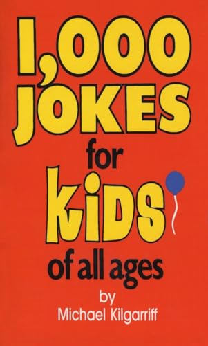1,000 Jokes for Kids of All Ages