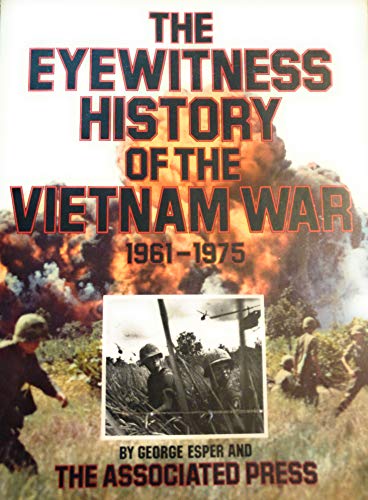 Eyewitness History of the Vietnam War