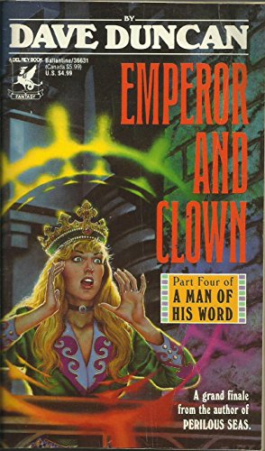 Emperor and Clown (A Man of His Word, Part 4)
