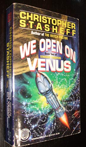 We Open on Venus (Starship Troupers  Book 2)