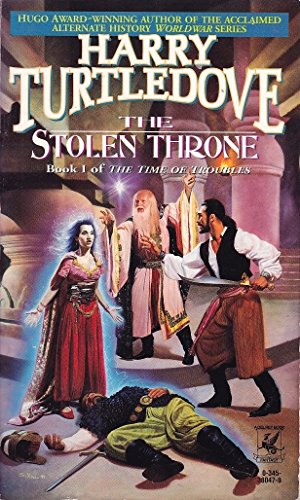 The Stolen Throne (Time of Troubles  Book 1)