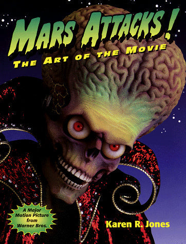 Mars Attacks: The Art of the Movie