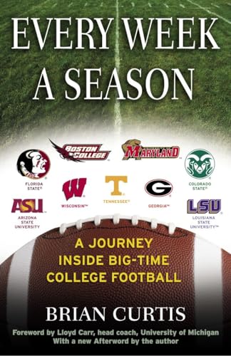 Every Week a Season: A Journey Inside Big-Time College Football
