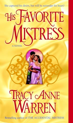 His Favorite Mistress: A Novel (The Mistress Trilogy)
