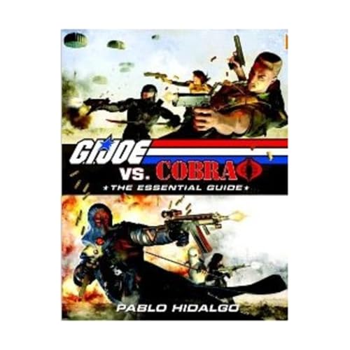 G.I. Joe vs. Cobra: The Essential Guide, 1982-2008