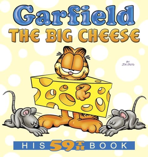 Garfield the Big Cheese: His 59th Book