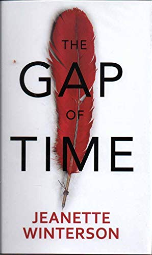 The Gap of Time: The Winter's Tale Retold (Hogarth Shakespeare)