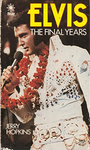 Elvis: the Final Years