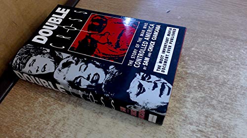 Double Cross: the explosive, inside story of the mobster whocontrolled America