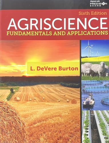 Agriscience Fundamentals and Applications Updated, Precision Exams Edition