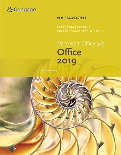 New Perspectives MicrosoftOffice 365 & Office 2019 Introductory (MindTap Course List)