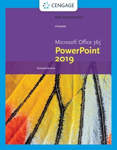 New Perspectives MicrosoftOffice 365 & PowerPoint 2019 Comprehensive (MindTap Course List)
