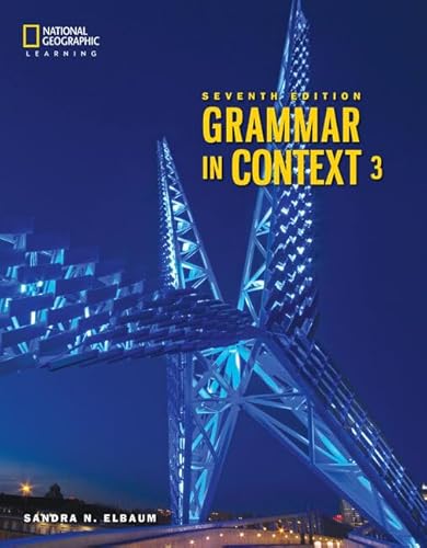 Grammar in Context 3: Student Book and Online Practice (Grammar in Context, Seventh Edition, K12)