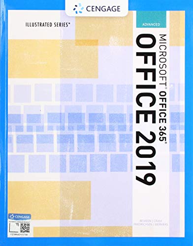 Illustrated MicrosoftOffice 365 & Office 2019 Advanced (MindTap Course List)