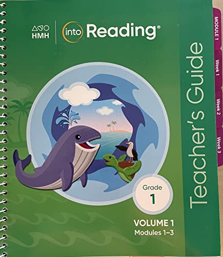 HMH Into Reading, Grade 1, Volume 1, Modules 1-3, Teacher's Guide, c 2020,