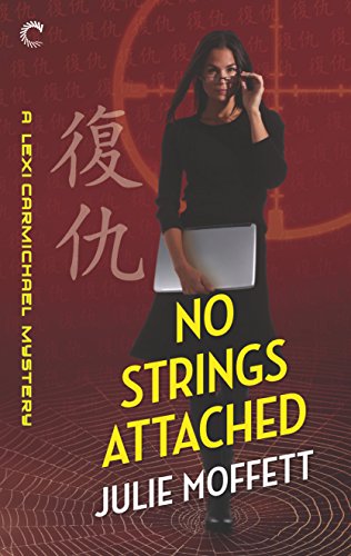 No Strings Attached (A Lexi Carmichael Mystery, 8)