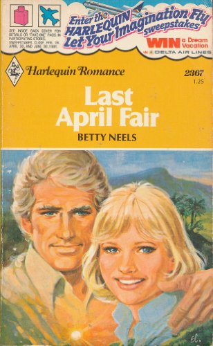Last April Fair (Harlequin Romance #2367)