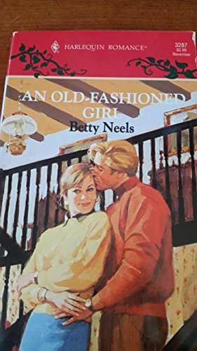 An Old-Fashioned Girl (Harlequin Romance, 3287)