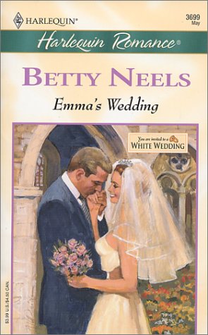 Emma's Wedding (Harlequin Romance, 3699)
