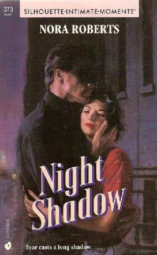 Night Shadow (Silhouette Intimate Moments No 373)
