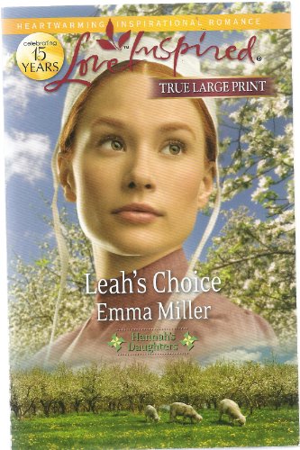 Leah's Choice Hannah's Daughters (True Large Print) (Love Inspired)