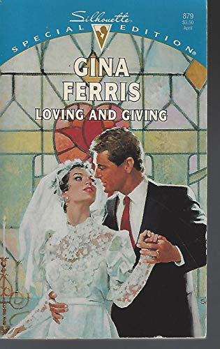 Loving And Giving (Family Found) (Silhouette Special Edition)