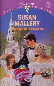 Father In Training (Hometown Heartbreakers) (Silhouette Special Edition)