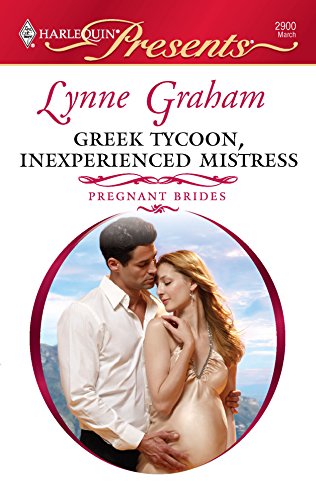 Greek Tycoon, Inexperienced Mistress (Pregnant Brides, 3)