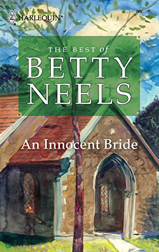 An Innocent Bride (The Best of Betty Neels)