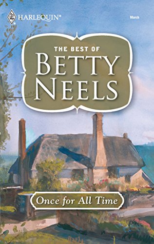Once for All Time (The Best of Betty Neels)