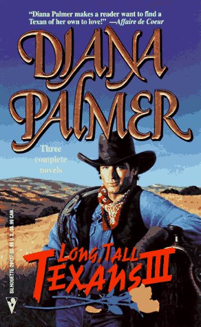 Long Tall Texans III (By Request, Book 3)