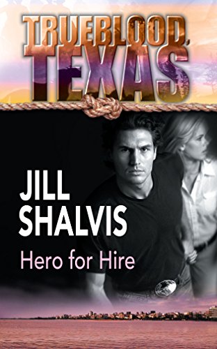 Hero for Hire (Trueblood, Texas, 4)