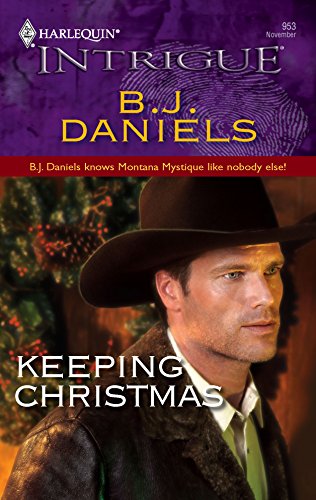 Keeping Christmas (Montana Mystique, 2)