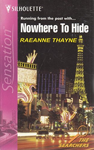 Nowhere To Hide : The Searchers (Silhouette Intimate Moments No. 1264)