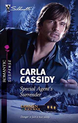 Special Agent's Surrender (Silhouette Romantic Suspense)