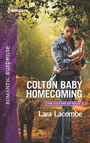 Colton Baby Homecoming (The Coltons of Texas)