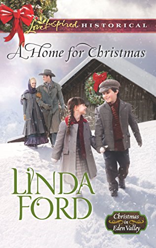 A Home for Christmas (Christmas in Eden Valley)