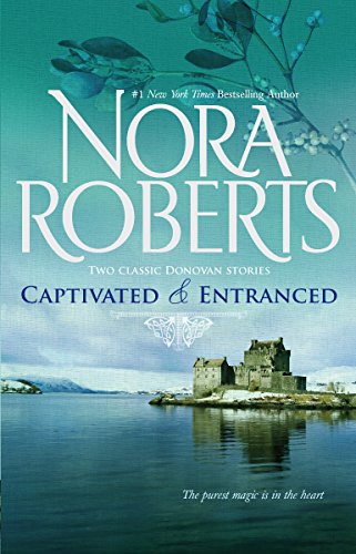 Captivated & Entranced: An Anthology (The Donovan Legacy)