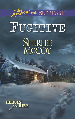 Fugitive (Heroes for Hire, 8)