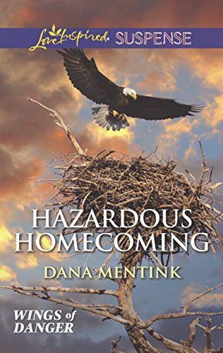 Hazardous Homecoming (Wings of Danger, 1)